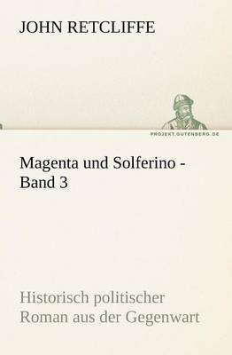 Magenta Und Solferino - Band 3 (Paperback)