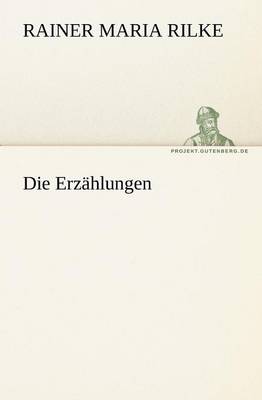 Die Erzahlungen (Paperback)