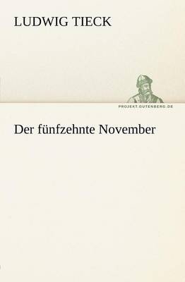 Der Funfzehnte November (Paperback)