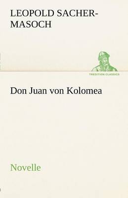 Don Juan Von Kolomea (Paperback)