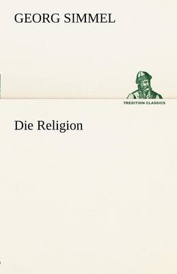 Die Religion (Paperback)