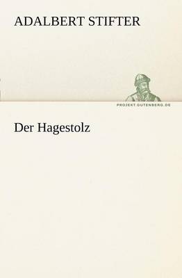 Der Hagestolz (Paperback)