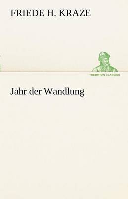 Jahr Der Wandlung (Paperback)