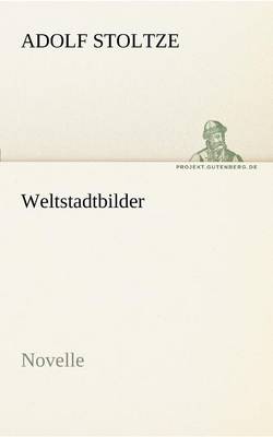 Weltstadtbilder (Paperback)
