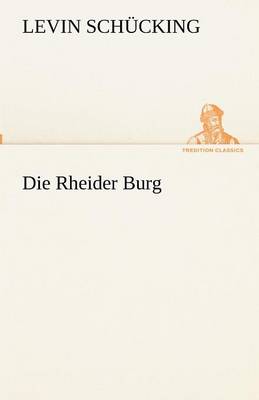 Die Rheider Burg (Paperback)