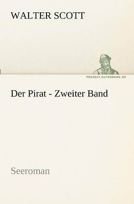 Der Pirat - Zweiter Band (Paperback)