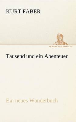 Tausend Und Ein Abenteuer (Paperback)