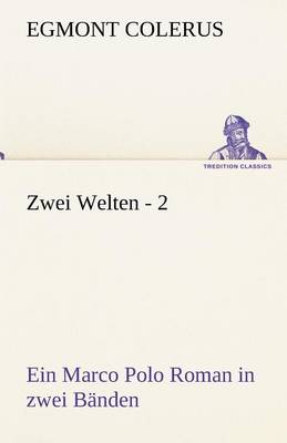 Zwei Welten - 2 (Paperback)