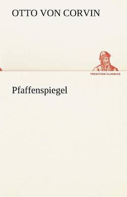Pfaffenspiegel (Paperback)
