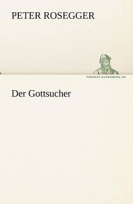 Der Gottsucher (Paperback)