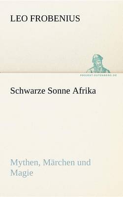 Schwarze Sonne Afrika (Paperback)
