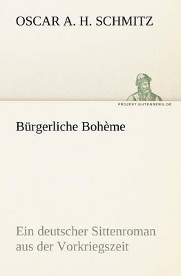 Burgerliche Boheme (Paperback)