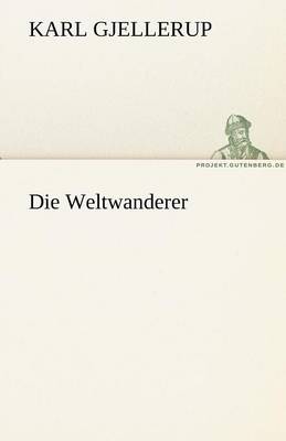 Die Weltwanderer (Paperback)