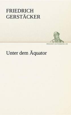 Unter Dem Aquator (Paperback)