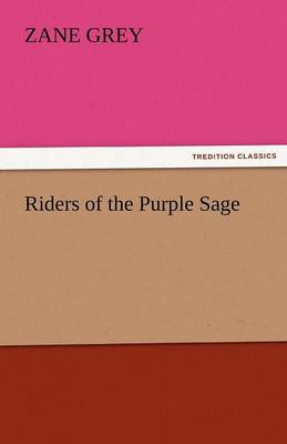 Riders of the Purple Sage (Paperback)