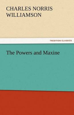 The Powers and Maxine (Paperback)
