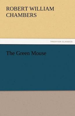 The Green Mouse (Paperback)