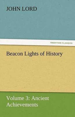 Beacon Lights of History (Paperback)