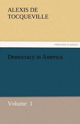 Democracy in America (Paperback)