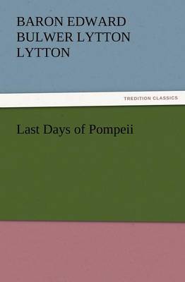 Last Days of Pompeii (Paperback)