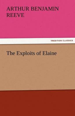 The Exploits of Elaine (Paperback)