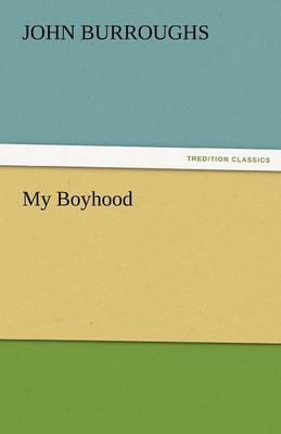 My Boyhood (Paperback)
