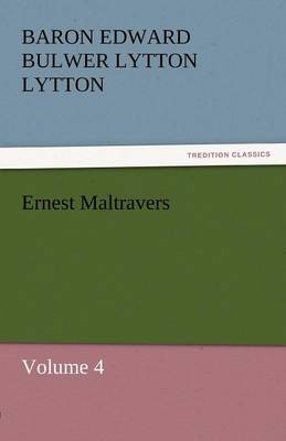 Ernest Maltravers (Paperback)