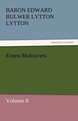 Ernest Maltravers (Paperback)