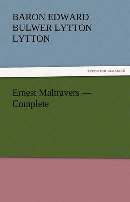 Ernest Maltravers - Complete (Paperback)