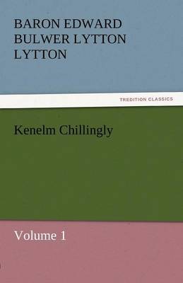 Kenelm Chillingly (Paperback)