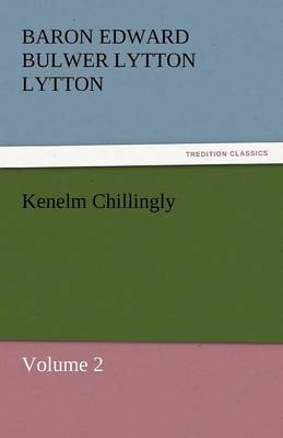 Kenelm Chillingly (Paperback)
