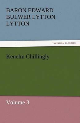 Kenelm Chillingly (Paperback)