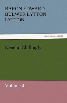 Kenelm Chillingly (Paperback)