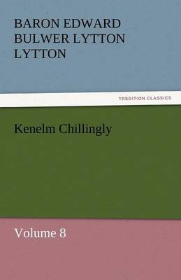 Kenelm Chillingly (Paperback)