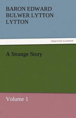 A Strange Story (Paperback)