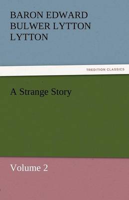 A Strange Story (Paperback)