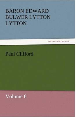 Paul Clifford (Paperback)