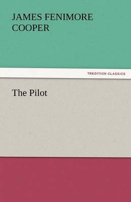 The Pilot (Paperback)