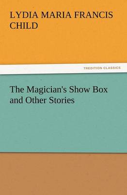 The Magician's Show Box and Other Stories (Paperback)