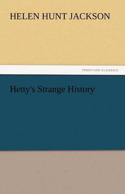Hetty's Strange History (Paperback)