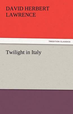 Twilight in Italy (Paperback)