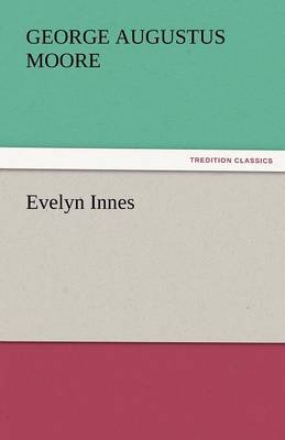 Evelyn Innes (Paperback)