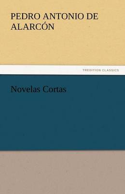 Novelas Cortas (Paperback)
