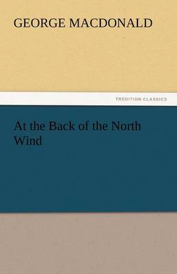 At the Back of the North Wind (Paperback)