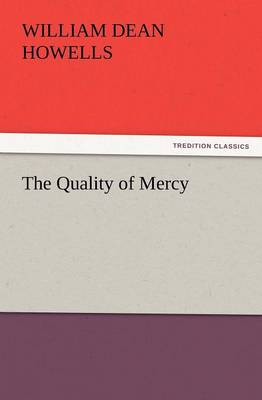 The Quality of Mercy (Paperback)