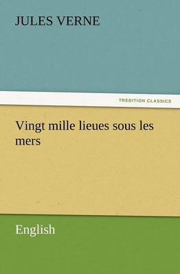 Vingt Mille Lieues Sous Les Mers (Paperback)