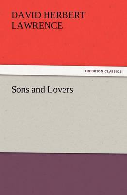 Sons and Lovers (Paperback)