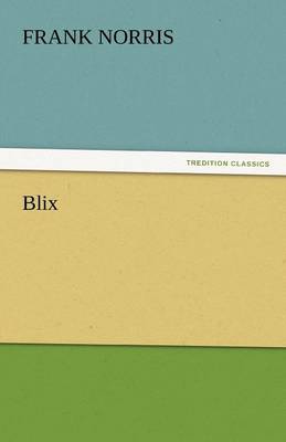 Blix (Paperback)