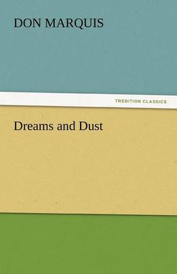 Dreams and Dust (Paperback)