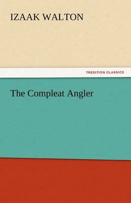 The Compleat Angler (Paperback)
